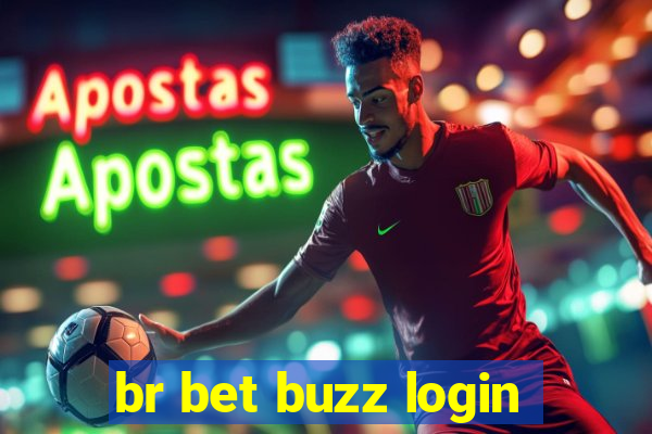 br bet buzz login